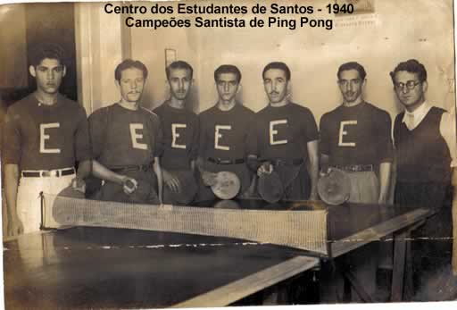 Campeões Santista de Ping Pong de 1.940 - Centro dos Estudantes de Santos/SP